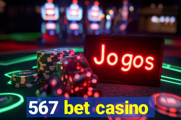 567 bet casino